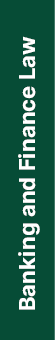 Banking and Finance Law