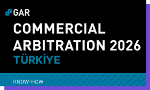 Texto em estilo moderno com as palavras “GAR Commercial Arbitration 2026 T rkiye" e "Know-How" em fundo preto e azul. Yapay zeka taraf ndan olu turulan a  klama