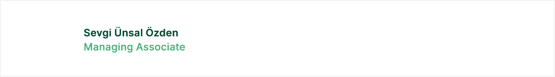 Sevgi nsal  zden Managing Associate