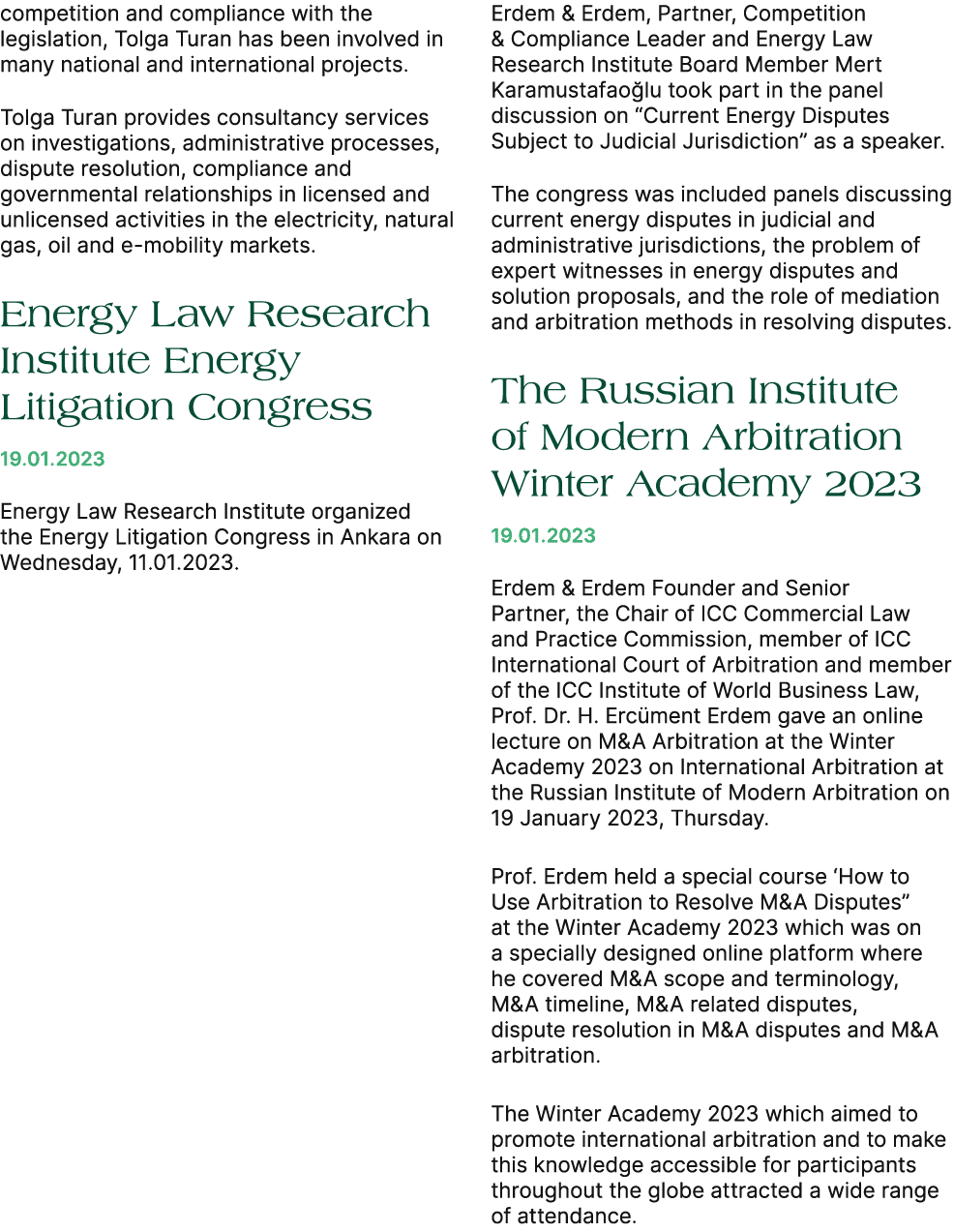 competition and compliance with the legislation, Tolga Turan has been involved in many national and international pro...