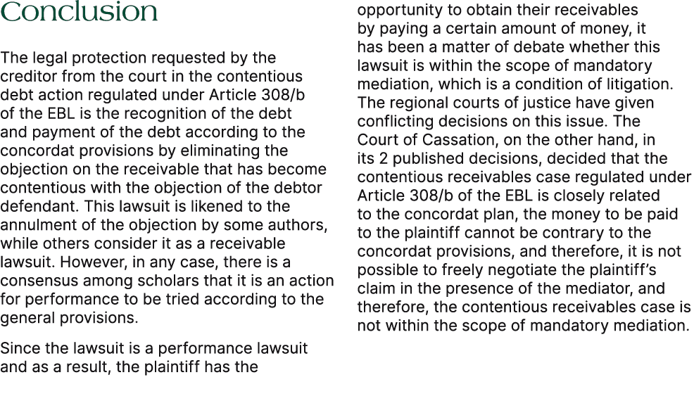 Conclusion The legal protection requested by the creditor from the court in the contentious debt action regulated und...