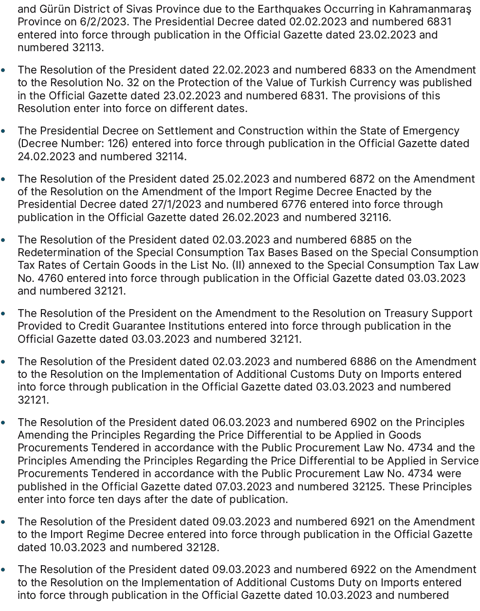 and G r n District of Sivas Province due to the Earthquakes Occurring in Kahramanmara Province on 6/2/2023. The Pres...