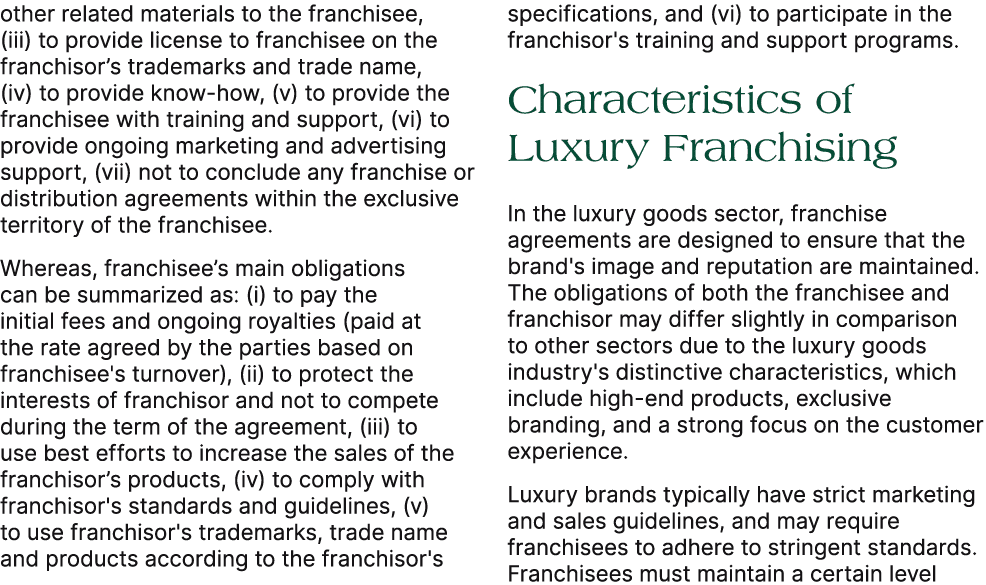 other related materials to the franchisee, (iii) to provide license to franchisee on the franchisor’s trademarks and ...