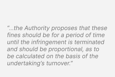 “...the Authority proposes that these fines should be for a period of time until the infringement is terminated and s...