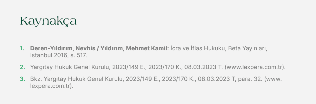 Kaynak a 1. Deren Y ld r m, Nevhis / Y ld r m, Mehmet Kamil: cra ve  flas Hukuku, Beta Yay nlar ,  stanbul 2016, s. ...