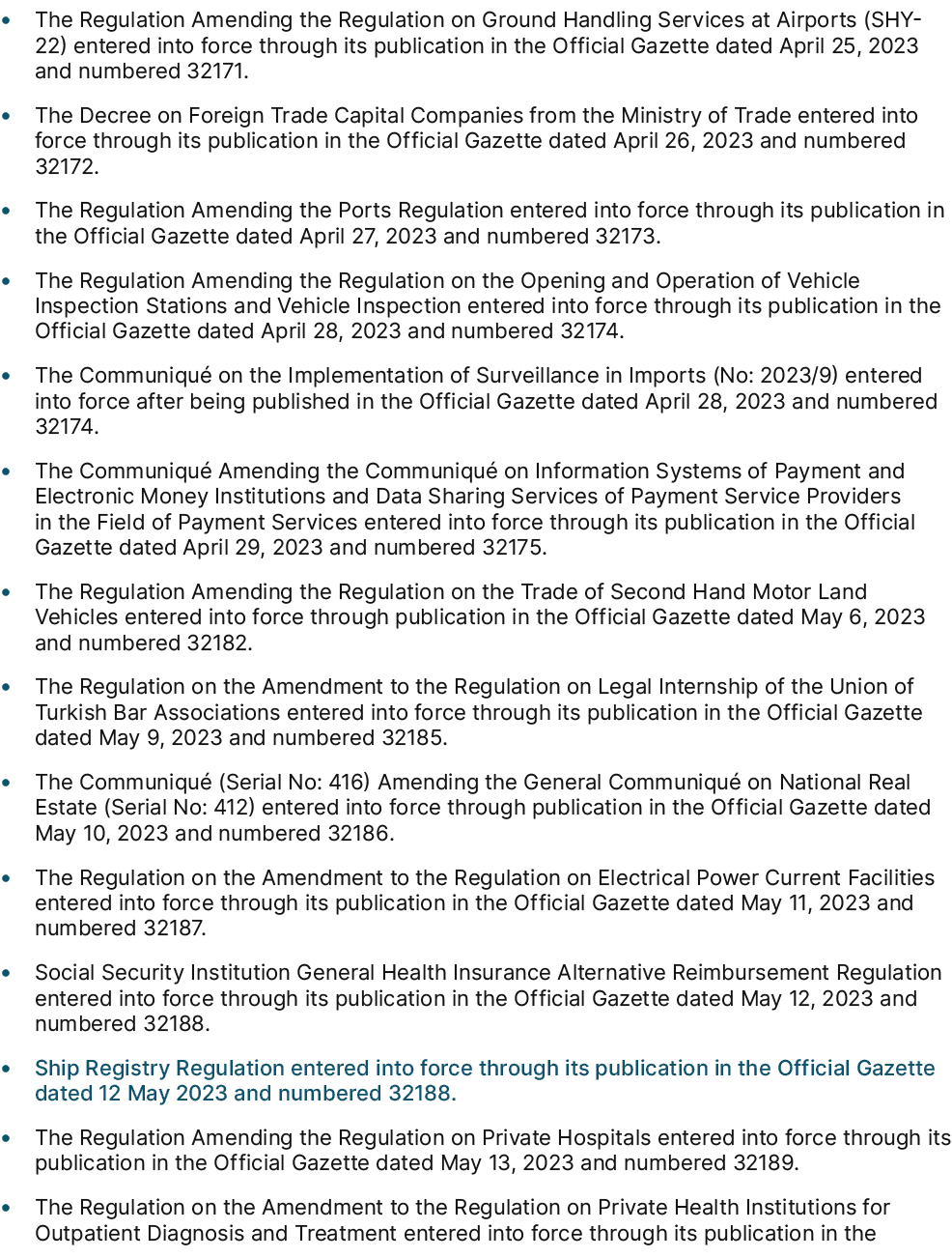 • The Regulation Amending the Regulation on Ground Handling Services at Airports (SHY 22) entered into force through ...