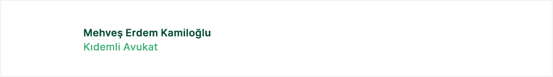 Mehve Erdem Kamilo lu K demli Avukat