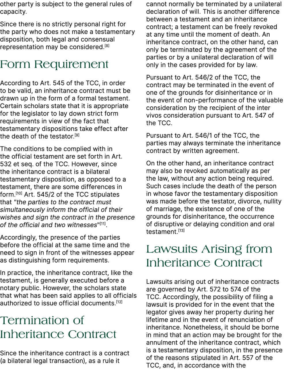 other party is subject to the general rules of capacity. Since there is no strictly personal right for the party who ...