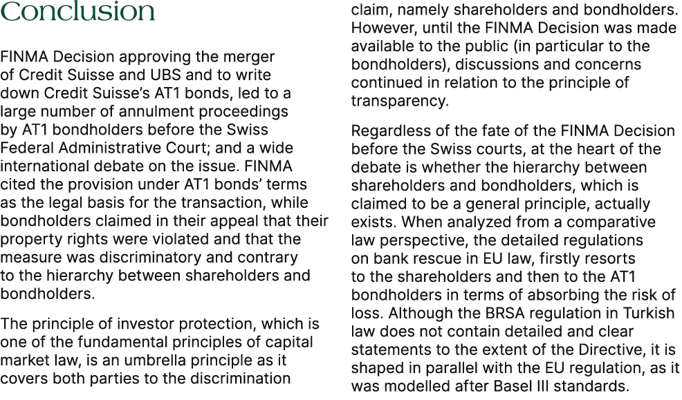 Conclusion FINMA Decision approving the merger of Credit Suisse and UBS and to write down Credit Suisse’s AT1 bonds, ...