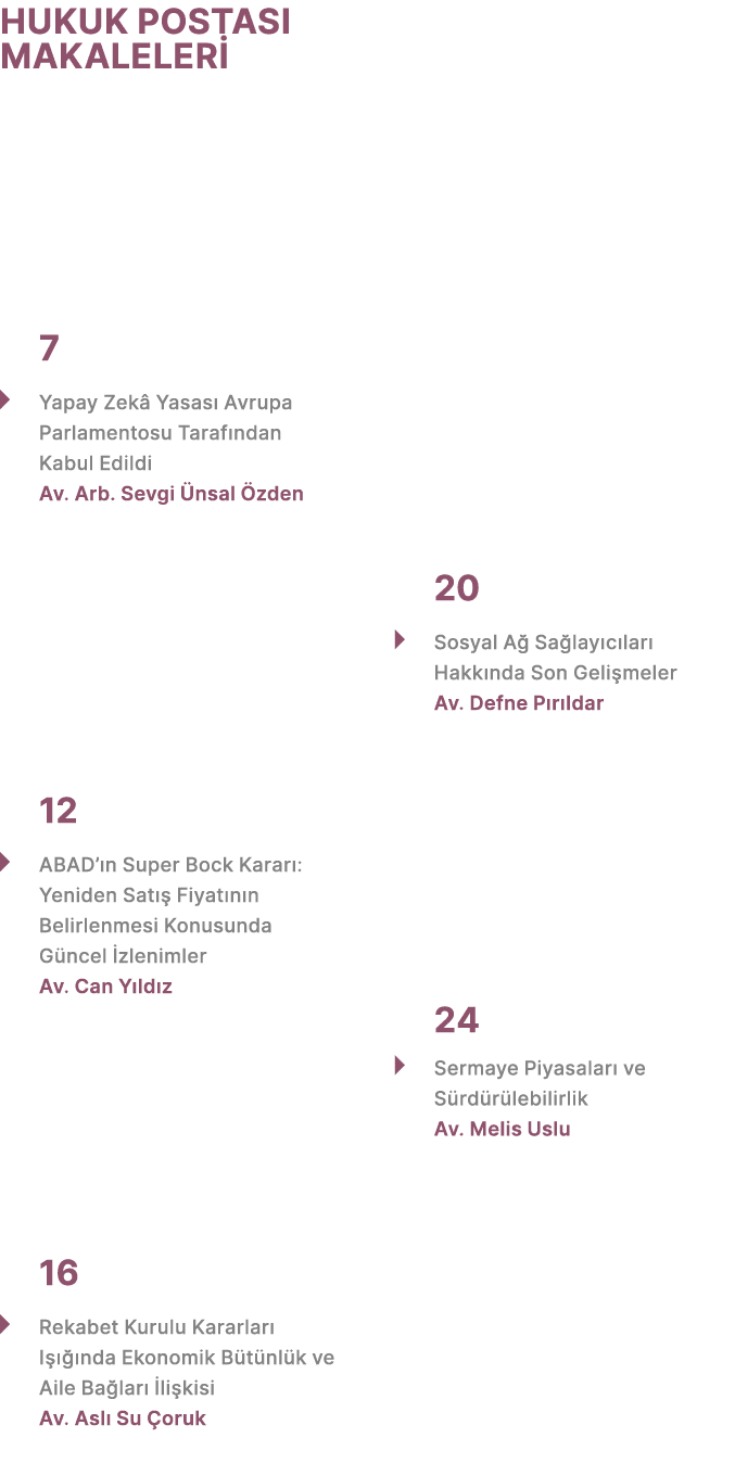 HUKUK POSTASI MAKALELER 7 � Yapay Zek  Yasas  Avrupa Parlamentosu Taraf ndan Kabul Edildi Av. Arb. Sevgi  nsal  zden...
