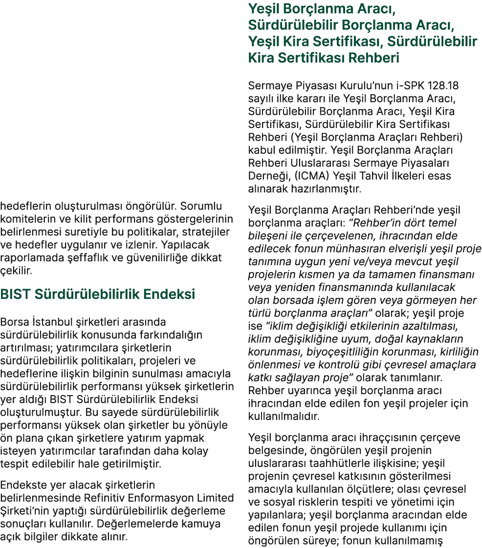 hedeflerin olu turulmas  ng r l r. Sorumlu komitelerin ve kilit performans g stergelerinin belirlenmesi suretiyle bu...