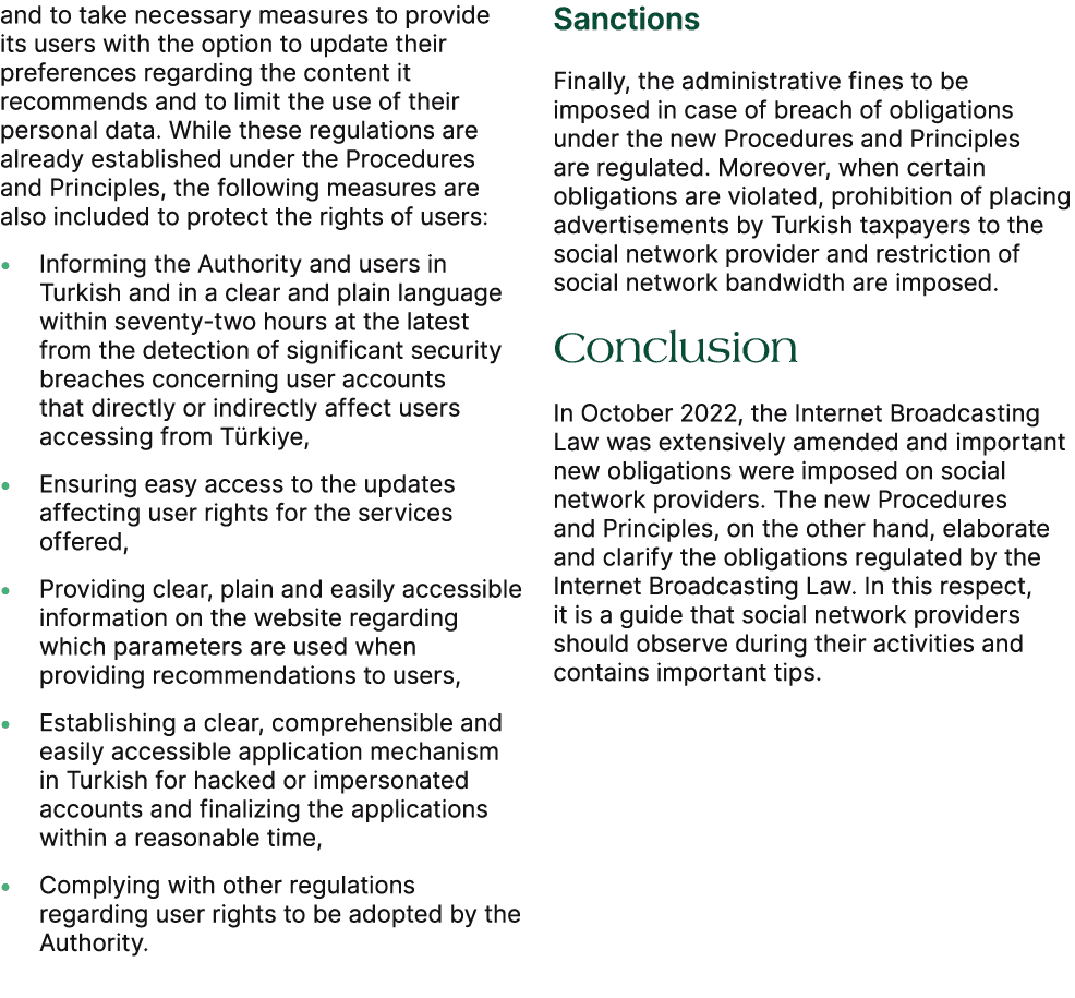 and to take necessary measures to provide its users with the option to update their preferences regarding the content...