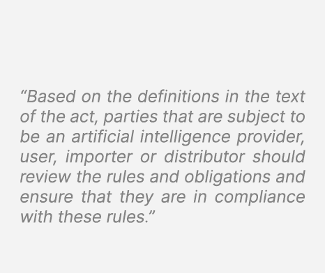 “Based on the definitions in the text of the act, parties that are subject to be an artificial intelligence provider,...