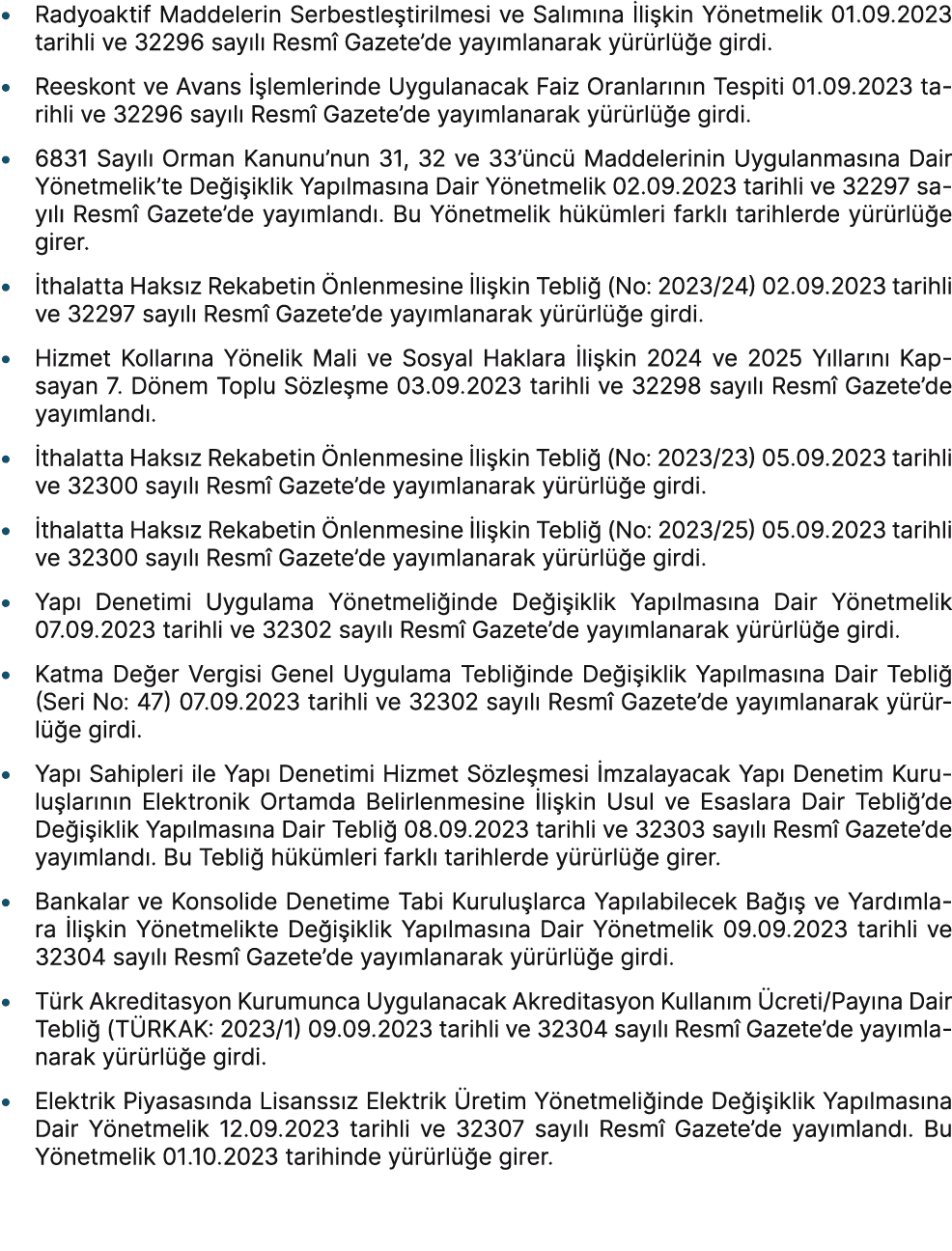 • Radyoaktif Maddelerin Serbestle tirilmesi ve Sal m na li kin Y netmelik 01.09.2023 tarihli ve 32296 say l  Resm  G...